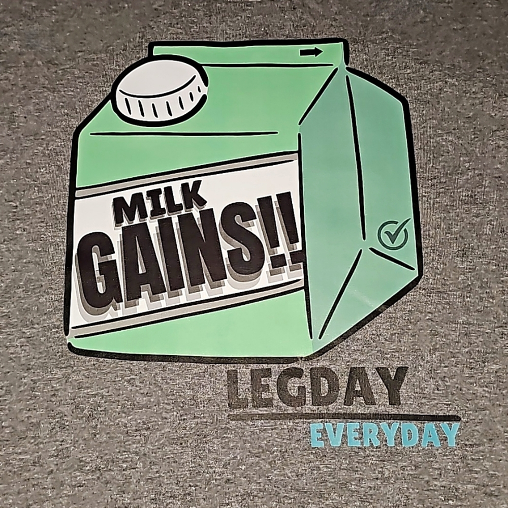 MILK GAINS LEGDAY EVERYDAY GRAY
